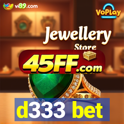 d333 bet